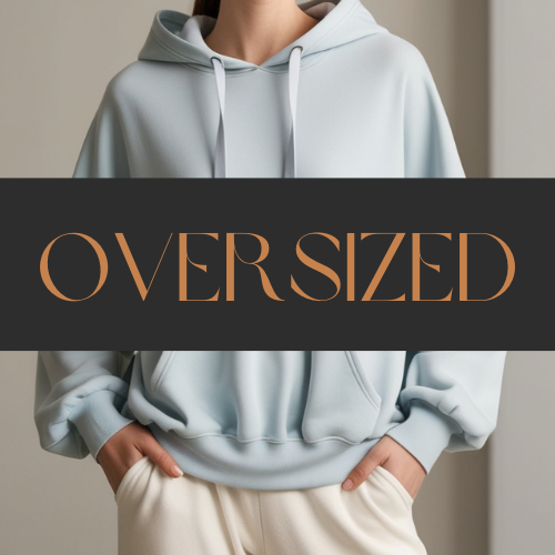 Oversized